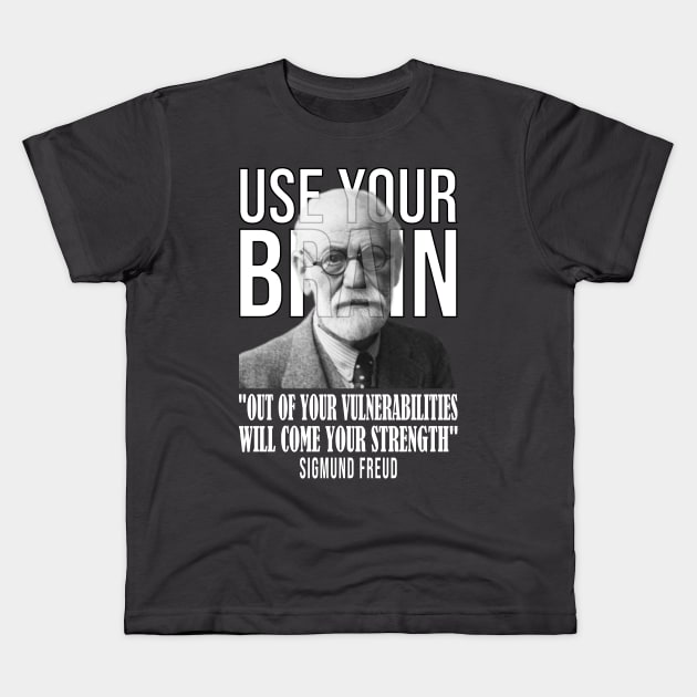 Use your brain - Sigmund Freud Kids T-Shirt by UseYourBrain